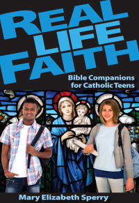 Imagen de portada: Real Life Faith 9780764823961