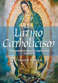 Cover image: Latino Catholicism (Abridged version) 9780764824500