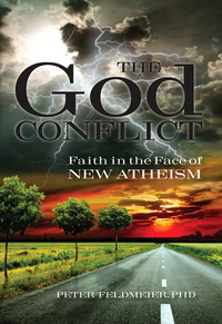 Imagen de portada: The God Conflict: Faith in the Face of New Atheism