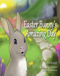 Cover image: Easter Bunny's Amazing Day 1st edition 9780764823534