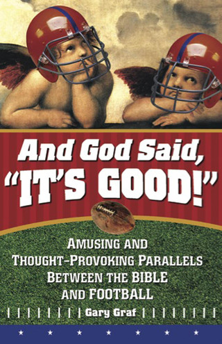 Cover image: And God Said, "It's Good!" 9780764826221
