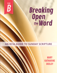 Cover image: Breaking Open the Word, Year B 9780764871764