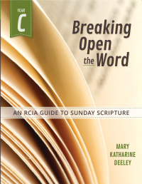 Cover image: Breaking Open the Word, Year C 9780764828171