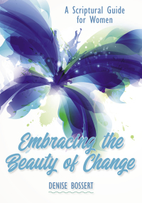 Omslagafbeelding: Embracing the Beauty of Change 9780764872228