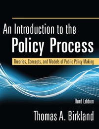 Cover image: An Introduction to the Policy Process 3rd edition 9780765625328
