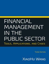 Cover image: Financial Management in the Public Sector 3rd edition 9780765636881