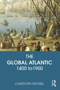 Cover image: The Global Atlantic 9780765639516