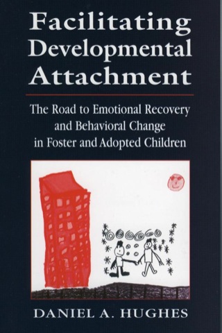 Cover image: Facilitating Developmental Attachment 9780765700384