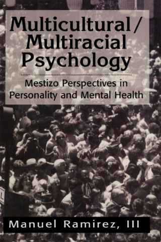 Cover image: Multicultural/Multiracial Psychology 9780765700735