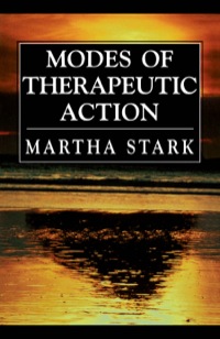Cover image: Modes of Therapeutic Action 9780765702500