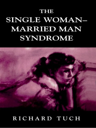 Cover image: The Single Woman-Married Man Syndrome 9780765703330