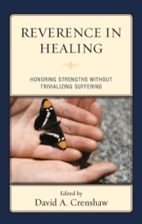 Cover image: Reverence in the Healing Process 9780765706584