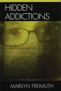 Titelbild: Hidden Addictions 9780765700858