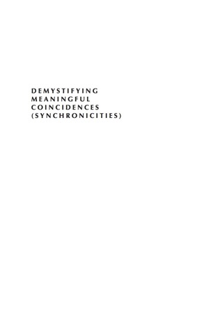 Cover image: Demystifying Meaningful Coincidences (Synchronicities) 9780765707024