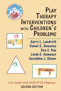 表紙画像: Play Therapy Interventions with Children's Problems 2nd edition 9780765708014