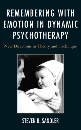 Cover image: Remembering with Emotion in Dynamic Psychotherapy 9780765708274