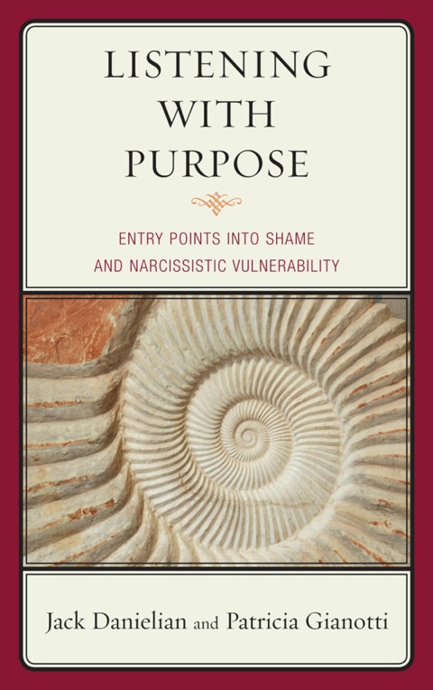 Listening with Purpose: Entry Points into Shame and Narcissistic Vulnerability - FULL INSTANT DOWNLOAD | PDF DOCX EPUB