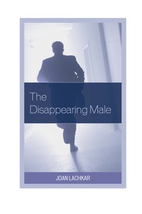 Imagen de portada: The Disappearing Male 9780765709097