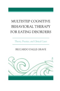 Cover image: Multistep Cognitive Behavioral Therapy for Eating Disorders 9780765709271