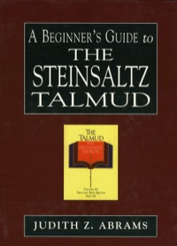 Cover image: A Beginner's Guide to the Steinsaltz Talmud 9780765760470