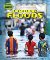 Cover image: Frightening Floods 9780766067974