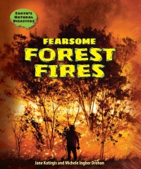 表紙画像: Fearsome Forest Fires 9780766068094