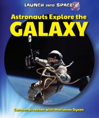 Cover image: Astronauts Explore the Galaxy 9780766068131