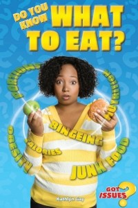 Imagen de portada: Do You Know What to Eat? 9780766069879