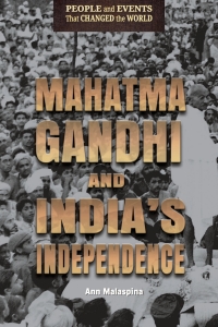 Cover image: Mahatma Gandhi and India's Independence