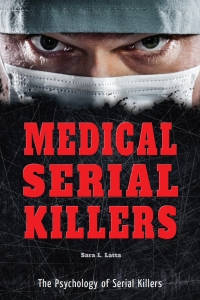 表紙画像: Medical Serial Killers