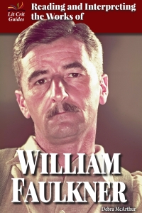 Cover image: Reading and Interpreting the Works of William Faulkner