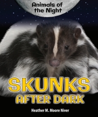 表紙画像: Skunks After Dark