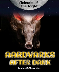 表紙画像: Aardvarks After Dark