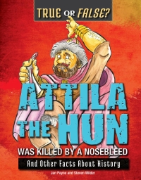 Imagen de portada: Attila the Hun Was Killed by a Nosebleed