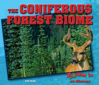 Cover image: The Coniferous Forest Biome