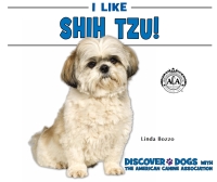 Cover image: I Like Shih Tzu!