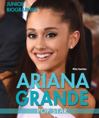 Cover image: Ariana Grande: Pop Star
