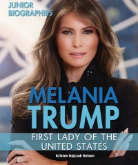 Cover image: Melania Trump: First Lady of the United States