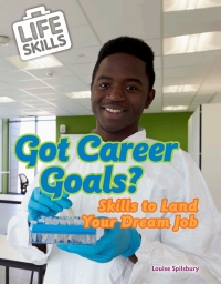 Cover image: Got Career Goals?: Skills to Land Your Dream Job