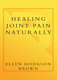 Cover image: Healing Joint Pain Naturally 9780767905619