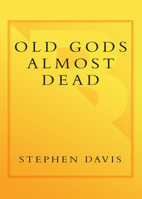 Cover image: Old Gods Almost Dead 9780767903127