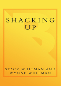 Cover image: Shacking Up 9780767910408