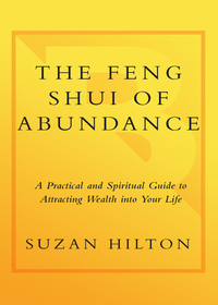 Cover image: The Feng Shui of Abundance 9780767907507