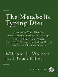Cover image: The Metabolic Typing Diet 9780767905640