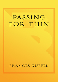 Cover image: Passing for Thin 9780767912914