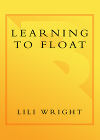 Cover image: Learning to Float 9780767910033
