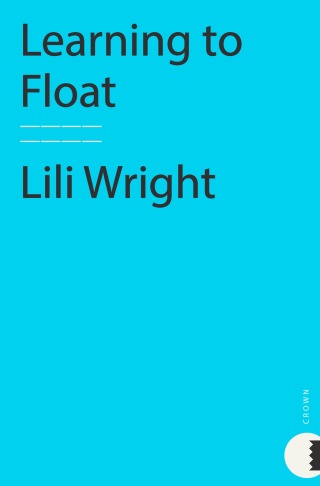 Cover image: Learning to Float 9780767910033