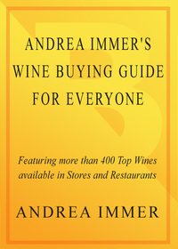 Cover image: Andrea Immer's Wine Buying Guide for Everyone 9780767911849