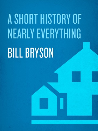 Cover image: A Short History of Nearly Everything 9780767908177
