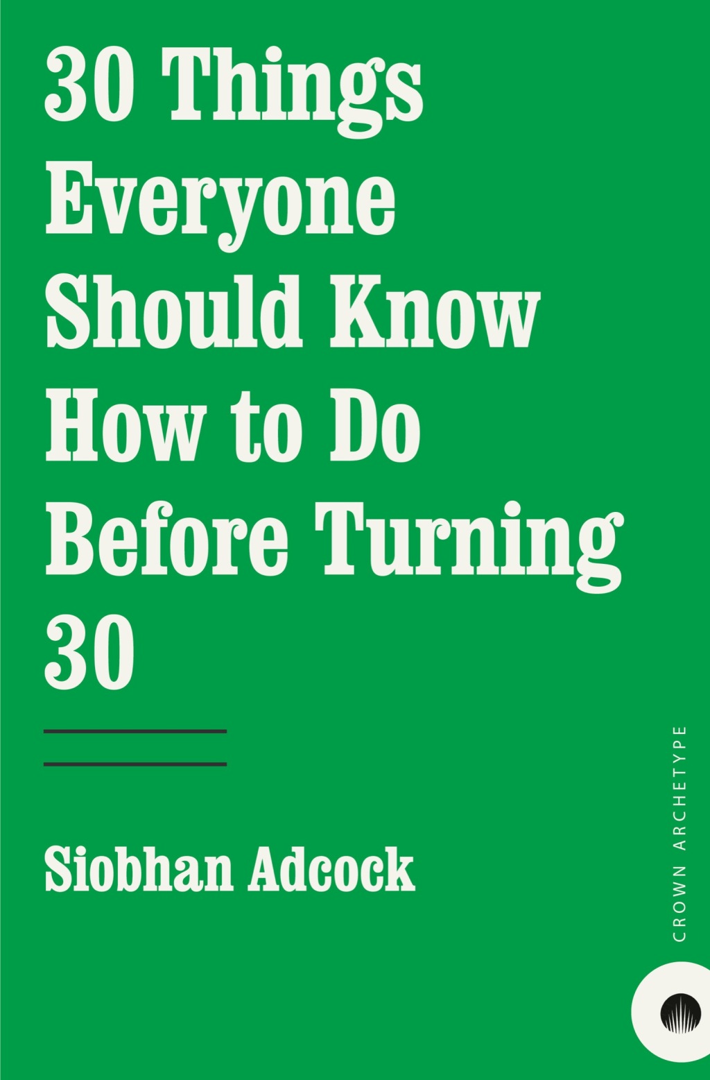 30 Things Everyone Should Know How to Do Before Turning 30